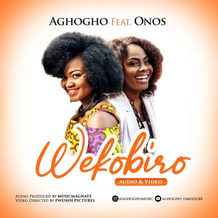 Aghogho feat. Onos – Wekobiro e1580989940730